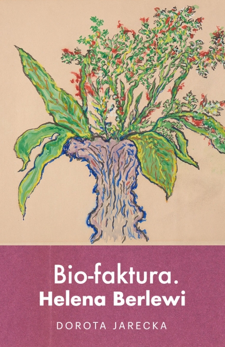Okładka do Historii Bio-faktura. Helena Berlewi