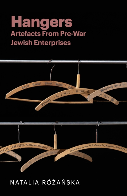 Covers to the story Hangers – souvenirs of pre-war Jewish businesses